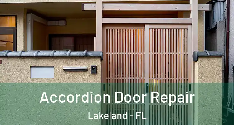 Accordion Door Repair Lakeland - FL